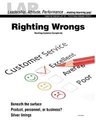 LAP-CR-010, Righting Wrongs (Handling Customer Complaints) (Download) CR:010, Customer Service
