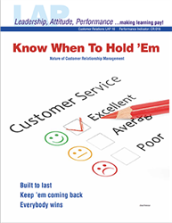 LAP-CR-016, Know When to Hold Em (Nature of Customer Relationship Management) (Download) CR:016, LAP-CR-002