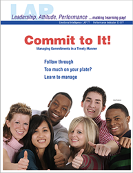 LAP-EI-077, Commit to It! (Managing Commitments in a Timely Manner) (Download) EI:077, Emotional Intelligence, Personal Development