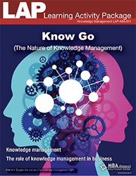 LAP-KM-001, Know Go (The Nature of Knowledge Management) (Download) KM:001