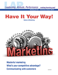 LAP-MK-901, Have It Your Way! (Nature of Marketing) (Download) LAP-MK-004, MK:001, Business Basics, Business Functions, Business Administration