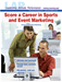 LAP-PD-051, Score a Career in Sports and Event Marketing (Careers in Sports/Event Marketing) (Download) - LAP-PD-051