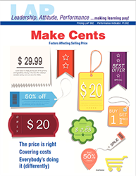 LAP-PI-902, Make Cents (Factors Affecting Selling Price) (Download) LAP-PI-003, PI:002, Pricing, Marketing