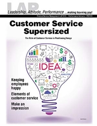 LAP-PM-913, Customer Service Supersized (The Role of Customer Service in Positioning/Image) (Download) PM:013, LAP-PM-001, Product Management, Product Planning, Branding
