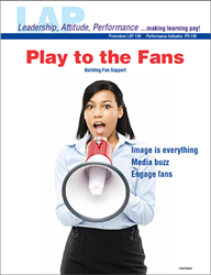 LAP-PR-136, Play to the Fans (Building Fan Support) (Download) PR:136, LAP-PR-019, Promotion, Sports Marketing