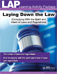 LAP-BL-163, Laying Down the Law (Complying With the Spirit and Intent of Laws and Regulations) (Download) BL:163, Business Law