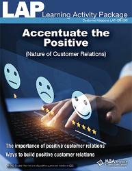 LAP-CR-003, Accentuate the Positive (Nature of Customer Relations) (Download) CR:003, Customer Service