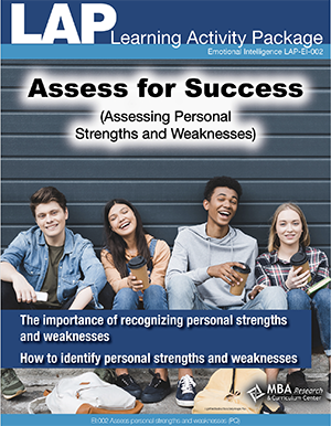 LAP-EI-002, Assess for Success (Assessing Personal Strengths and Weaknesses) (Download) EI:002, EI-092, Emotional Intelligence, Personal Development, Careers, Workplace, Co-op