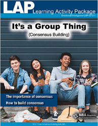 LAP-EI-011, Its a Group Thing (Consensus Building) (Download) EI:011, LAP-EI-911, Emotional Intelligence, Leadership