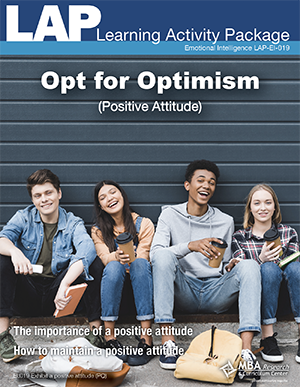 LAP-EI-019, Opt for Optimism (Positive Attitude) (Download) EI:019, Emotional Intelligence, Personal Development
