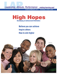 LAP-EI-027, High Hopes (Developing an Achievement Orientation) (Download) EI:027, Emotional Intelligence, Work-based Learning, LAP-EI-010