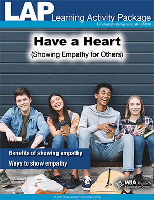 LAP-EI-030, Have a Heart (Showing Empathy for Others) (Download) EI:030, Emotional Intelligence, Workplace, Ethics