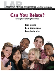 LAP-EI-037, Can You Relate? (Fostering Positive Working Relationships) (Download) EI:037, Emotional Intelligence, Interpersonal Skills, Work-based Learning, Co-op Work Experience, Community-based Learning, Business Behavior, LAP-EI-005