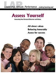 LAP-EI-126, Assess Yourself (Assessing Your Personal Behavior and Values) (Download) EI:126, Emotional Intelligence, Character Development, Ethics, Personal Development