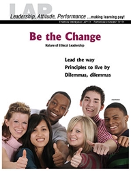 LAP-EI-131, Be the Change (Nature of Ethical Leadership) (Download) EI:131, Emotional Intelligence, Ethics