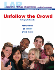LAP-EI-134, Unfollow the Crowd (Challenging the Status Quo) (Download) EI:134, Emotional Intelligence, Ethics