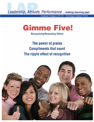 LAP-EI-141, Gimme Five! (Recognizing/ Rewarding Others) (Download) EI:014, Emotional Intelligence, Ethics
