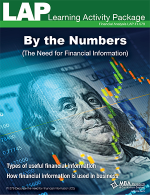 LAP-FI-579, By the Numbers (The Need for Financial Information) (Download) FI:579, Financial Management, Budgeting, Recordkeeping, Financing, Accounting