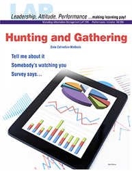 LAP-IM-289, Hunting and Gathering (Data Collection Methods) (Download) IM:289, Information Management, Marketing, Research, LAP-IM-017