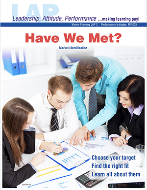 LAP-MP-003, Have We Met? (Market Identification) (Download) MP:003, Market Planning, Marketing