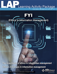 LAP-NF-111, FYI (Ethics in Information Management) (Download) NF:111, Ethics