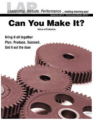 LAP-OP-017, Can You Make It? (Nature of Production) OP:017, Operations
