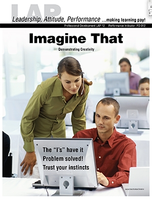 LAP-PD-012, Imagine That (Demonstrating Creativity) (Download) PD:012, Professional Development, Leadership, Entrepreneurship