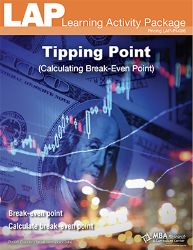 LAP-PI-006, Tipping Point (Calculating Break-Even Point) (Download) PI:006, Pricing, Marketing, Budgeting, Recordkeeping, Financing, Math Applications