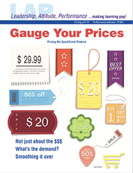 LAP-PI-047, Gauge Your Prices (Pricing the Sport/Event Product) (Download) PI:047, LAP-PI-007, Pricing, Sports Marketing