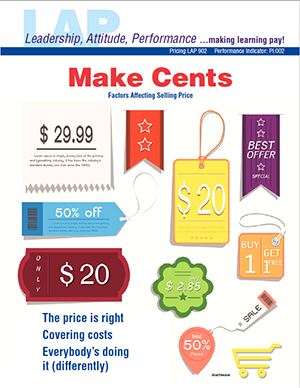 LAP-PI-902, Make Cents (Factors Affecting Selling Price) (Download) PI:002, Pricing, Marketing