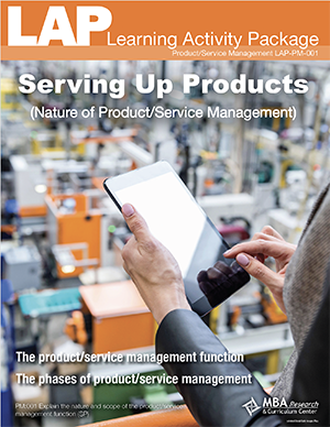 LAP-PM-001, Serving Up Products (Nature of Product/Service Management) (Download) PM:001, Product Management, Product Planning, Branding, Marketing