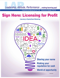 LAP-PM-139, Sign Here: Licensing for Profit (Licensing in Sport/Event Marketing) (Download) PM:139, LAP-PM-012, Product Management, Product Planning, Branding