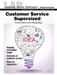 LAP-PM-913, Customer Service Supersized (The Role of Customer Service in Positioning/Image) (Download) - LAP-PM-913
