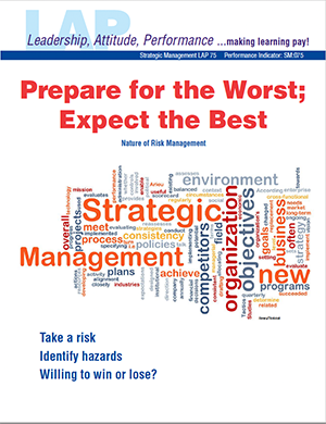 LAP-SM-075, Prepare for the Worst; Expect the Best (Nature of Risk Management) (Download) SM:075, 