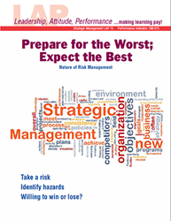 LAP-SM-075, Prepare for the Worst; Expect the Best (Nature of Risk Management) (Download) SM:075, LAP-FI-008